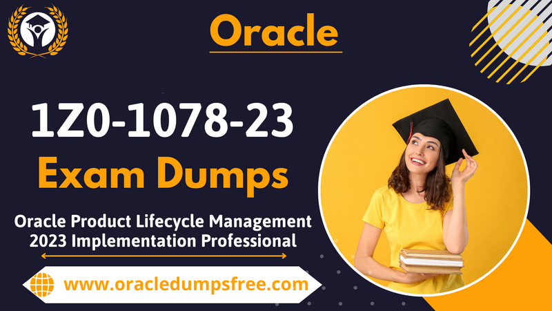 1Z0-1078-23 Exam Dumps to Precision-Guided Study Tools for the Best Results Muzammil oracledumpsfree posting 1Z0-1078-23.png