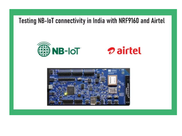 Testing_NB-IoT_connectivity_in_India_with_NRF9160_and_Airtel_1.JPG