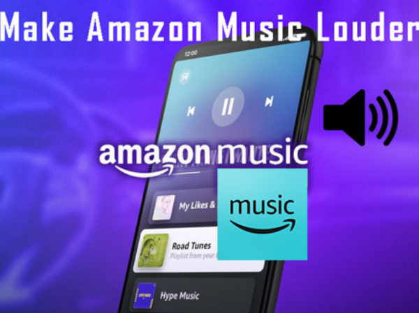 How_to_Make_Amazon_Music_Louder_make-amazon-music-louder.jpg