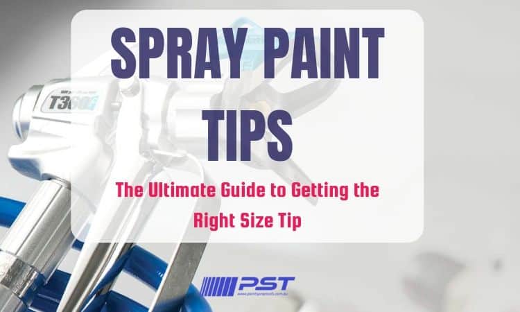 Choosing the Right Spray Tips for Your Spray Gun The Ultimate Guide to finding the right size spray paint tips.jpg