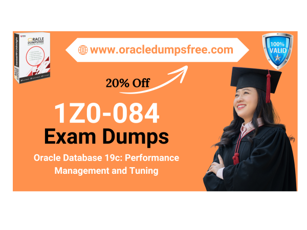 1Z0-084 Exam Dumps The Ultimate Resource for Passing on Your First 
