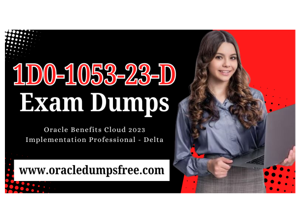 1D0-1053-23-D_Exam_Dumps-_Your_Guide_to_Certification_oracledumpsfree_posting_1D0-1053-23-D.png