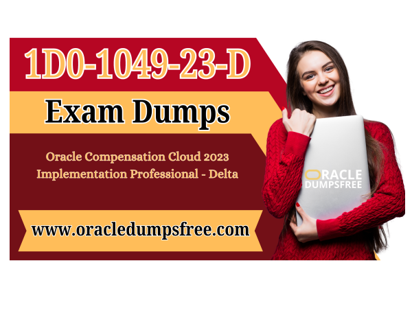 1D0-1049-23-D_Exam_Dumps-_Your_Pathway_to_Success_oracledumpsfree.posting_1D0-1049-23-D.png