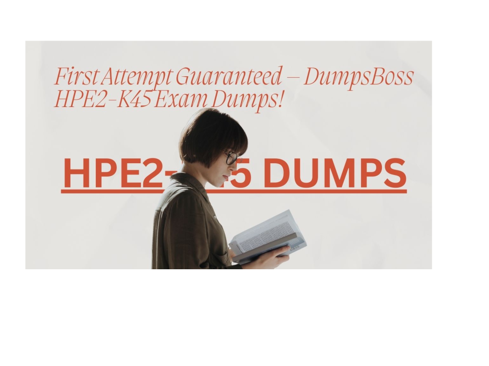 HPE2 K45 Exam Wikifab