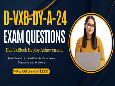 D-VXB-DY-A-24_Exam_Questions-_Master_the_Latest_Exam_Strategies_and_Practice_Tests_D-VXB-DY-A-24.png