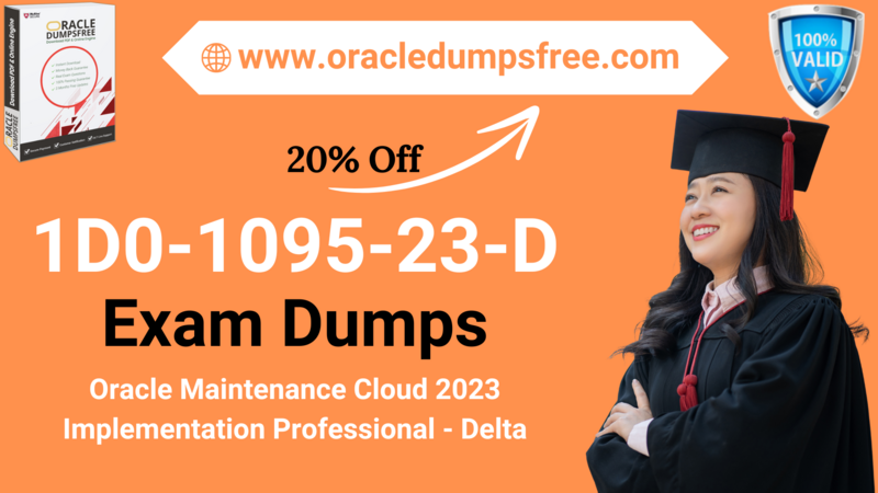 1D0-1095-23-D Exam Dumps- The Greatest Resource for Passing on Your First Try Oracledumpsfree Posting 1D0-1095-23-D.png